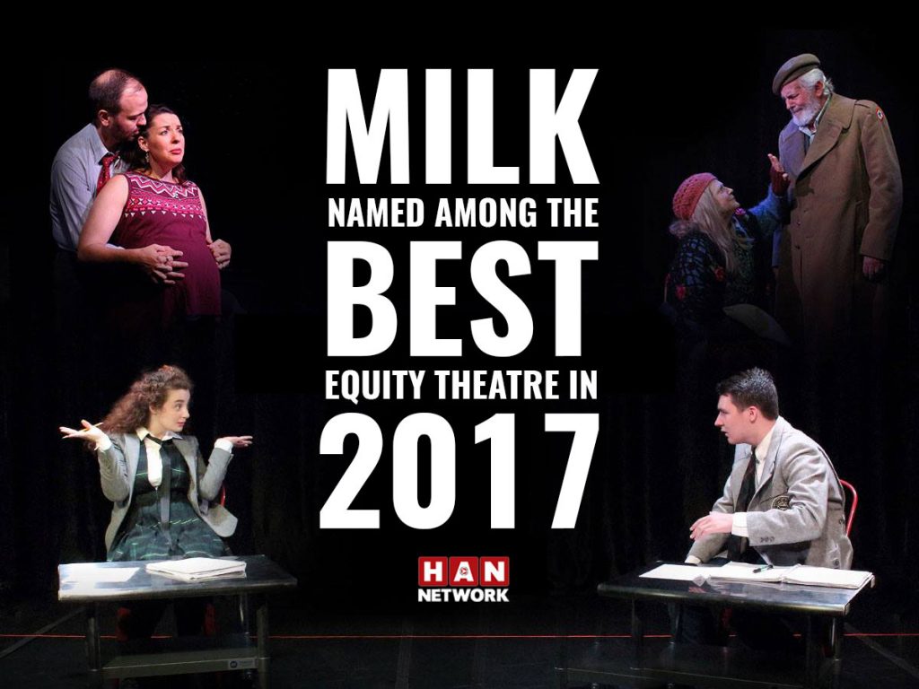 Milk named among best equity theatre in 2017