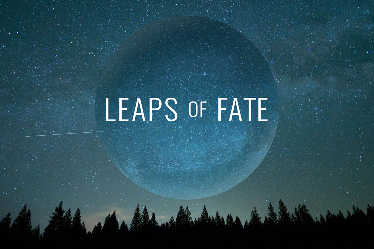 Leaps of Fate