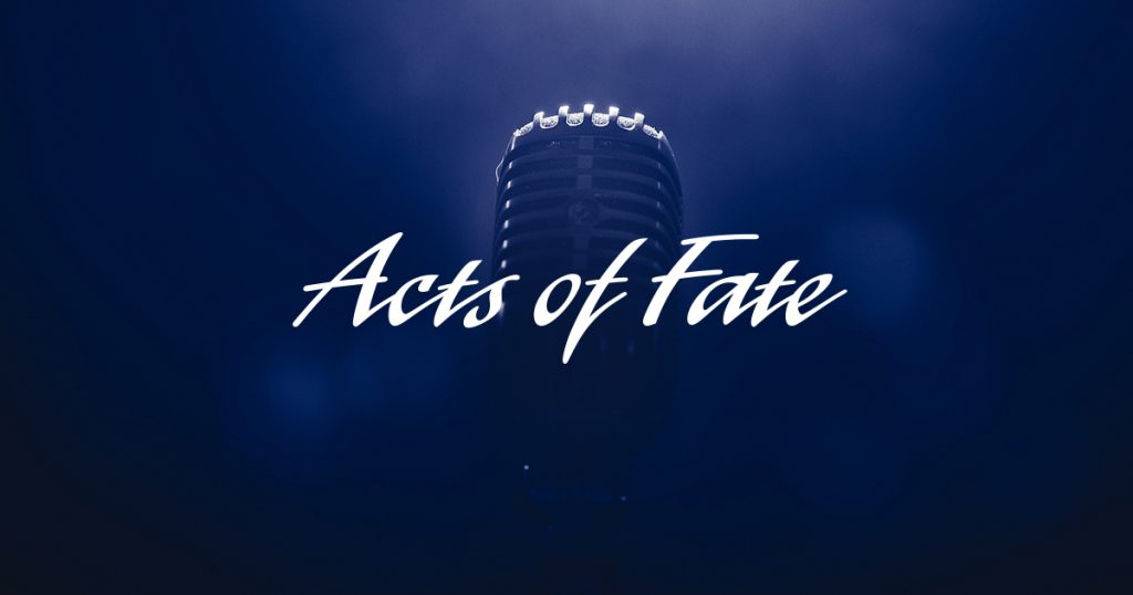 Acts of Fate