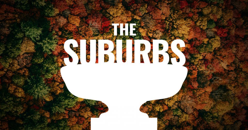 The Suburbs
