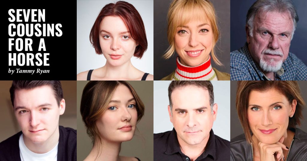 The Cast of the world premiere of "Seven Cousins for a Horse" by Tammy Ryan