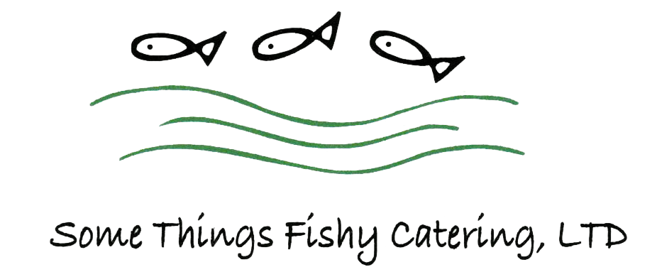 Some Things Fishy Catering, LTD